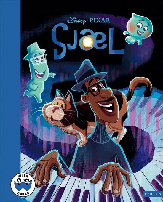 Cover for Disney Pixar · Ælle Bælle: Sjæl (Bound Book) [1. Painos] (2023)
