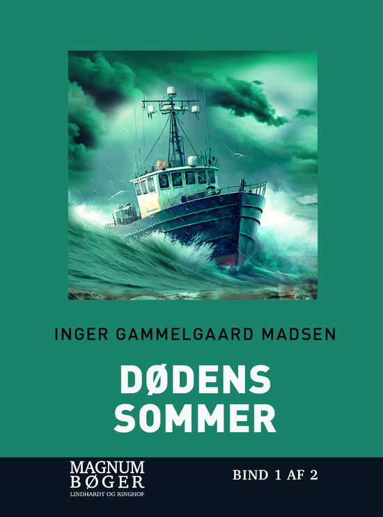 Cover for Inger Gammelgaard Madsen · Rolando Benito: Dødens sommer (Storskrift) (Gebundesens Buch) [1. Ausgabe] (2024)