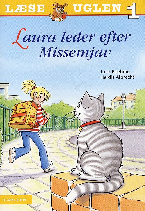 Læseuglenniveau 1: Læseuglen (niv. 1): Laura leder efter Missemjav - Julia Boehme - Books - Carlsen - 9788762609938 - April 22, 2008