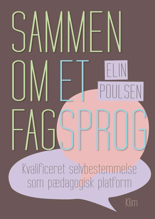 Cover for Elin Poulsen · Sammen om et fagsprog (Sewn Spine Book) [1.º edición] (2015)