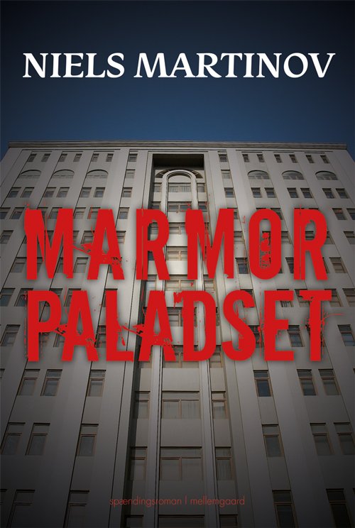 Cover for Niels Martinov · Marmorpaladset (Hæftet bog) [1. udgave] (2020)