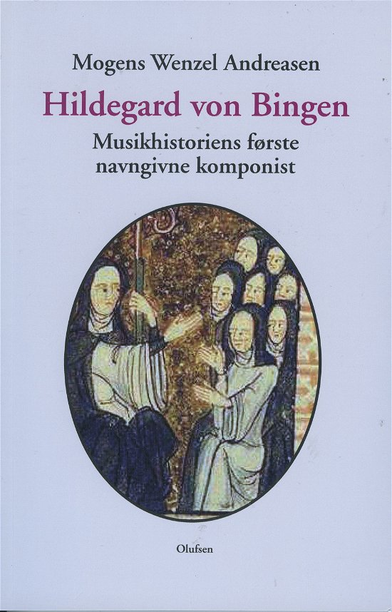Cover for Mogens Wenzel Andreasen · Hildegard von Bingen (CD/BOOK) [1st edition] (2020)
