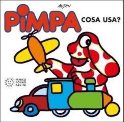 Cover for Altan · Pimpa: Cosa Usa? Ediz. Illustrata (Bog)