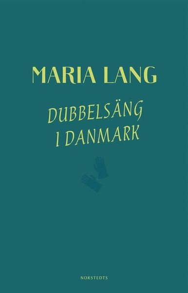 Cover for Maria Lang · Maria Lang: Dubbelsäng i Danmark (ePUB) (2019)
