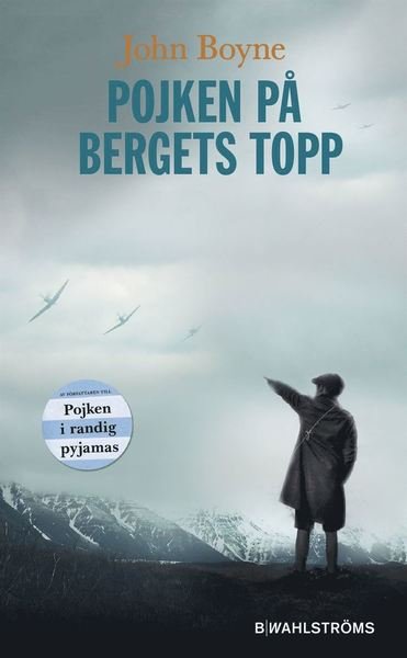 Cover for John Boyne · Pojken på bergets topp (Paperback Bog) (2019)