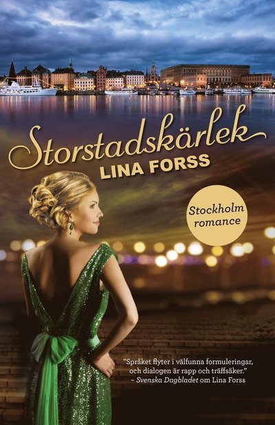 Cover for Lina Forss · Stockholm romance: Storstadskärlek (Indbundet Bog) (2017)