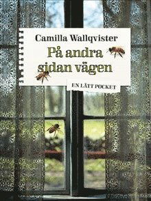 Cover for Camilla Wallqvister · På andra sidan vägen (Paperback Book) (2012)