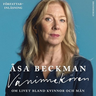 Cover for Åsa Beckman · Väninnekören : om livet bland kvinnor och män (Książka audio (MP3)) (2020)