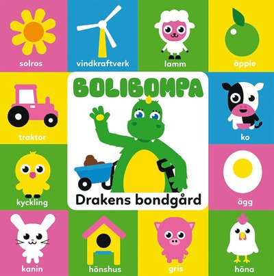 Bolibompa: Drakens bondgård - Arvid Tappert - Livros - Tukan Förlag - 9789180376938 - 10 de maio de 2023