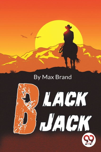 Cover for Max Brand · Black Jack (Paperback Book) (2023)