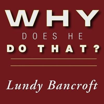 Cover for Lundy Bancroft · Why Does He Do That? (CD) (2011)