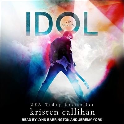 Cover for Kristen Callihan · Idol (CD) (2020)