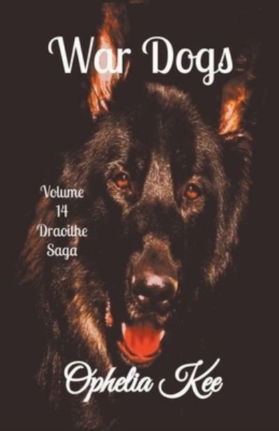 Cover for Ophelia Kee · War Dogs (Paperback Bog) (2021)