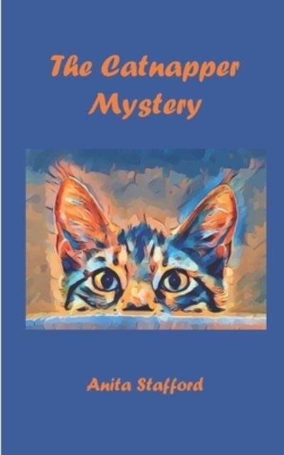 Cover for Anita Stafford · The Catnapper Mystery (Paperback Book) (2021)