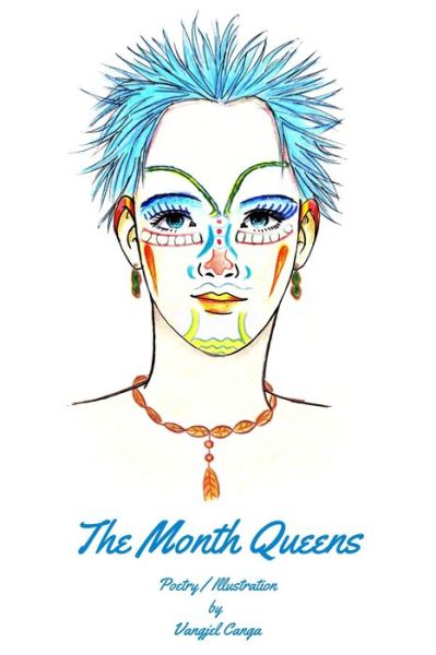 Cover for Vangjel Canga · The Month Queens (Paperback Book) (2020)