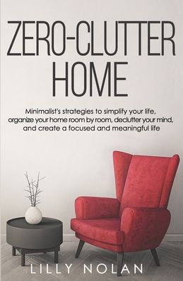 Cover for Lilly Nolan · Zero-Clutter Home (Pocketbok) (2020)