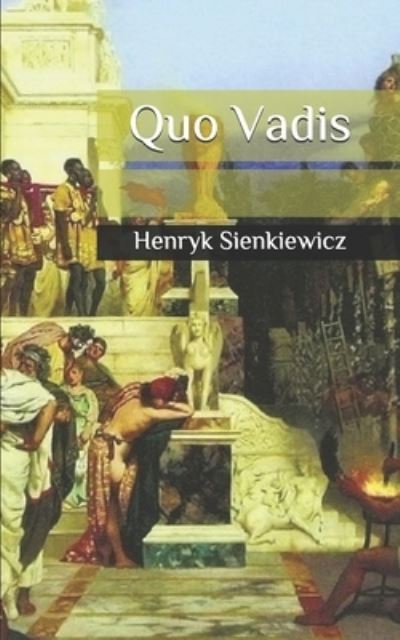 Cover for Henryk Sienkiewicz · Quo Vadis (Paperback Book) (2020)