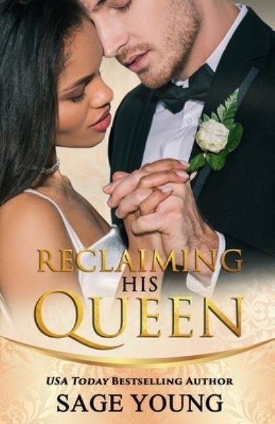 Cover for Sage Young · Reclaiming His Queen (Paperback Book) (2021)