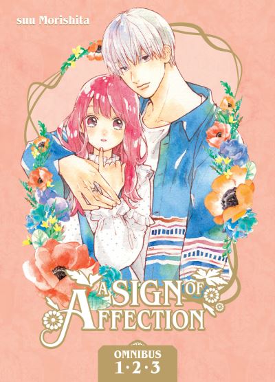 Cover for Suu Morishita · A Sign of Affection Omnibus 1 (Vol. 1-3) - A Sign of Affection Omnibus (Taschenbuch) (2024)