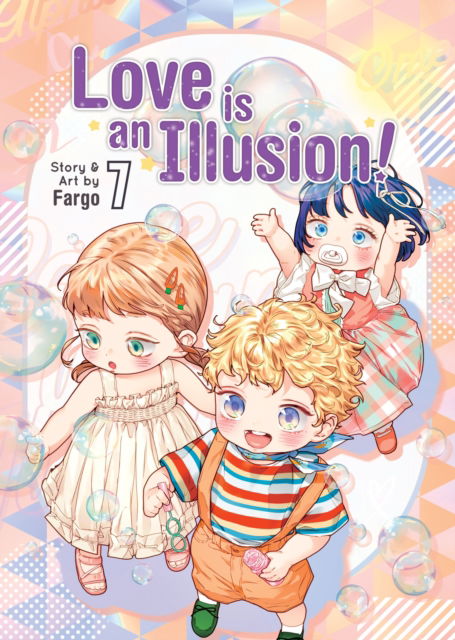 Cover for Fargo · Love is an Illusion! Vol. 7 - Love is an Illusion! (Paperback Book) (2025)