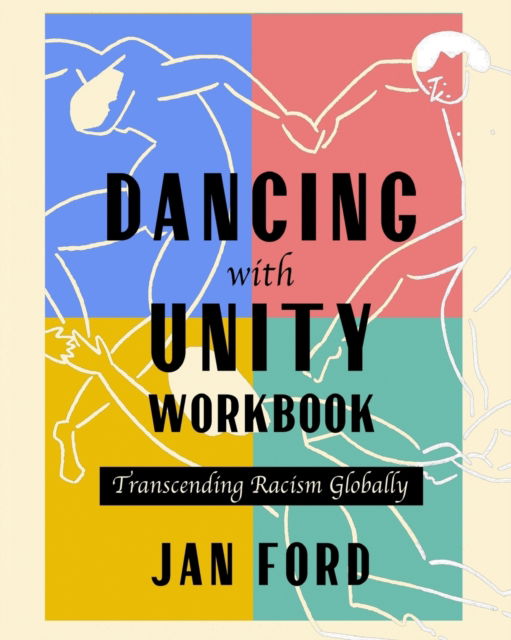 Cover for Jan Ford · Dancing with Unity Workbook (Taschenbuch) (2021)