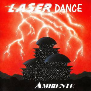 Cover for Laserdance · Ambiente (CD) (2012)