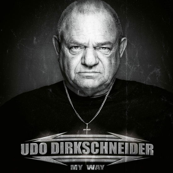 My Way (Signed Print Edition) (Coloured Vinyl) - Udo Dirkschneider - Música - ATOMIC FIRE RECORDS - 0190296101939 - 12 de agosto de 2022