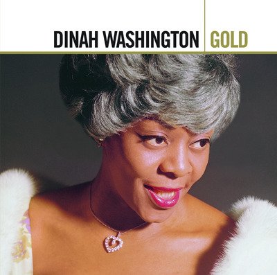 Cover for Dinah Washington · Dinah Washington-gold (CD) (2022)