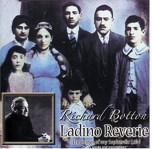 Ladino Reverie - Richard Botton - Musiikki - Richard Botton - 0634479057939 - tiistai 26. lokakuuta 2004