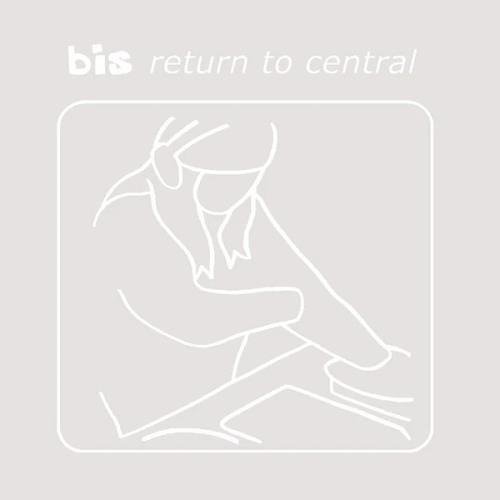 Return To Central - Bis - Musikk - LAST NIGHT FROM GLASGOW - 0676307716939 - 17. desember 2021