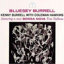 Cover for Kenny Burrell · Bluesy Burrell (LP) [Audiophile edition] (2016)