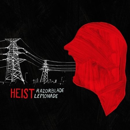 Cover for Heist · Razorblade Lemonade (CD) (2010)