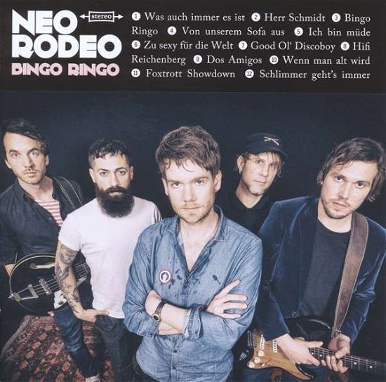 Cover for Neo Rodeo · Bingo Ringo (CD) (2016)