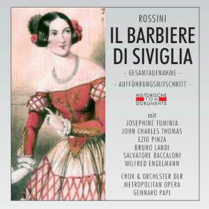 Il Barbiere Di Siviglia - G. Rossini - Musik - CANTUS LINE - 4032250072939 - 31. Oktober 2005