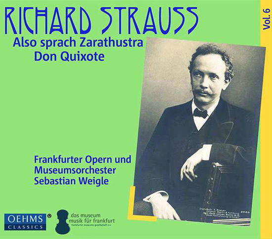 Richard Strauss: Also Sprach Zarathustra / Don Quixote - Frankfurt Opern / Weigle - Musik - OEHMS CLASSICS - 4260034868939 - 10 augusti 2018