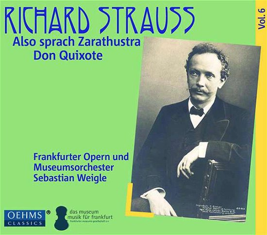 Richard Strauss: Also Sprach Zarathustra / Don Quixote - Frankfurt Opern / Weigle - Musik - OEHMS CLASSICS - 4260034868939 - 10. august 2018