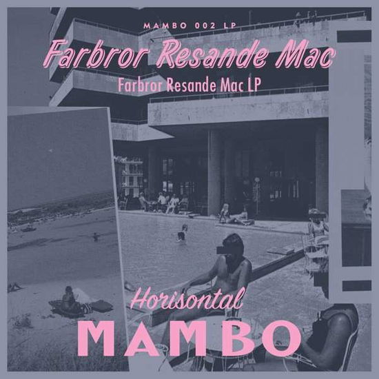 Farbror Resande Mac - Farbror Resande Mac - Música - WORDANDSOUND - 4260038310939 - 10 de marzo de 2017