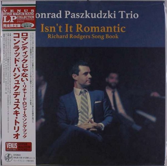 Isn't It Romantic -Richard Rodgers Song Book- - Konrad Paszkudzki - Musiikki - PONY CANYON - 4571292519939 - keskiviikko 21. maaliskuuta 2018