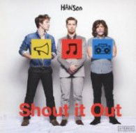 Cover for Hanson · Shout It out (CD) [Japan Import edition] (2010)