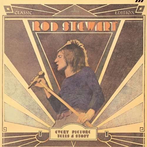 Every Picture Tells a Story - Rod Stewart - Musik - UNIVERSAL MUSIC CORPORATION - 4988005638939 - 22. december 2010