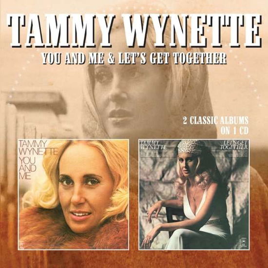 Cover for Tammy Wynette · You And Me / LetS Get Together (CD) (2022)