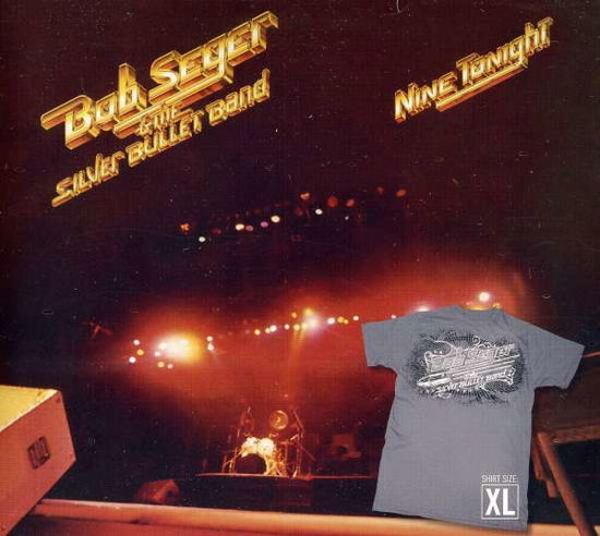 Nine Tonight (CD + T-shirt X-large) - Bob Seger - Musik - POP / ROCK - 5099902841939 - 13. september 2011