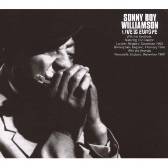 Cover for Sonny Boy Williamson · Live in Europe (CD) (2007)