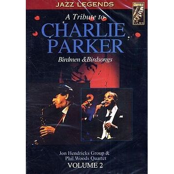 A Tribute to Charlie Parker · Jazz Legens-A Tribute To Charlie Parker (DVD) (2024)