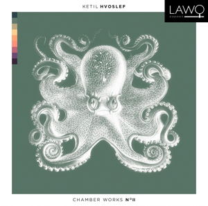 Hvoslef Chamber Works 2 - Hvoslef Chamber Music Project - Música - LAWO - 7090020180939 - 9 de março de 2016