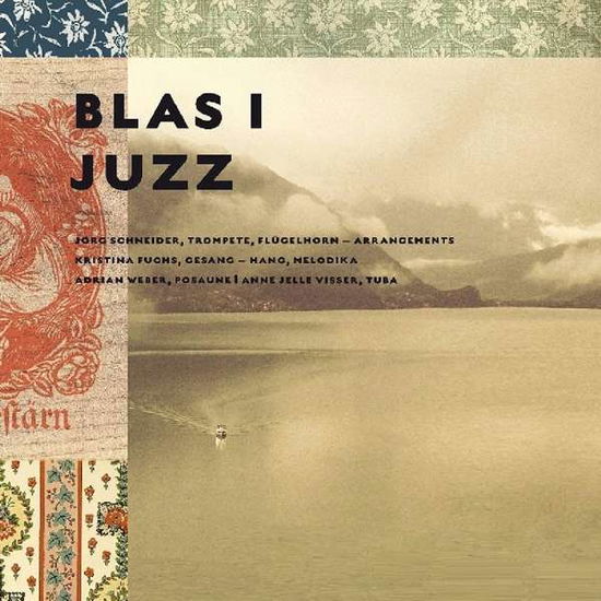 Blass I Juzz - Jorg Schneider - Música - Unit Records - 7640114792939 - 25 de março de 2011