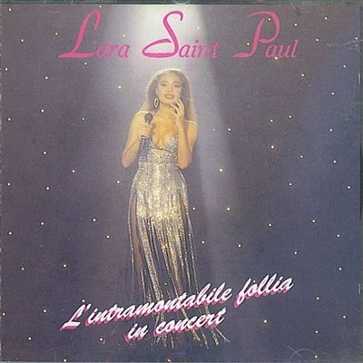 Cover for Saint Paul Lara · L'intramontabile Follia in Concert (CD) (1993)