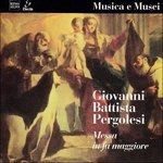 Cover for Giovanni Battista Pergolesi  · Missa In Excelsis, Kyrie Et Gloria In Excelsis Deo (CD)