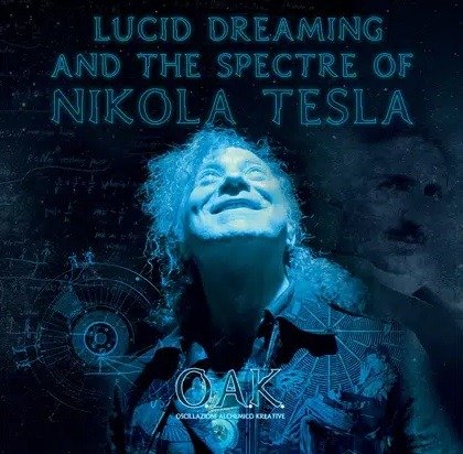 Cover for O.a.k. · Lucid Dreaming And The Spectre Of Nikola Tesla (LP) (2023)