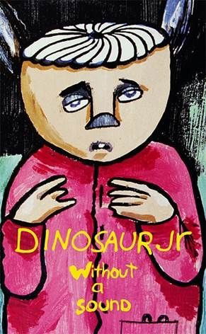 Without A Sound - Dinosaur Jr. - Music - RADIATION REISSUES - 8055515231939 - August 28, 2020